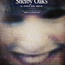Locandina di Shelby Oaks - Il covo del male