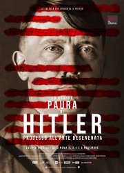 Locandina di La grande paura di Hitler - Processo all'arte degenerata