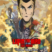 Locandina di Lupin the IIIRD - The Movie: La Stirpe Immortale