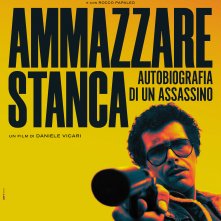 Locandina di Ammazzare stanca