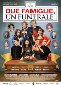 Locandina di Due famiglie, un funerale