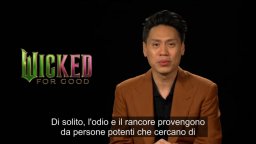 Wicked - Parte 2: intervista a Jon M. Chu