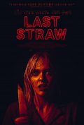 Locandina di Last Straw