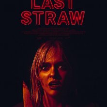 Locandina di Last Straw