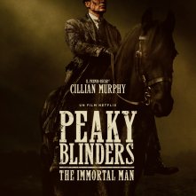 Locandina di Peaky Blinders: The Immortal Man
