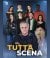 Tutta Scena