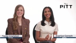 The Pitt - Stagione 2: intervista a Supriya Ganesh e Taylor Cranston