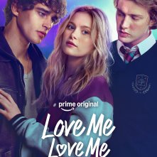 Locandina di Love Me Love Me