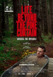 Locandina di L’America degli invisibili - Life Beyond The Pine Curtain