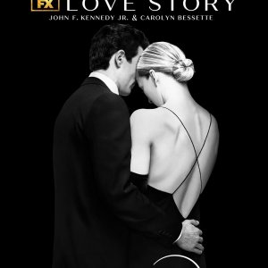 Locandina di Love Story: John F. Kennedy Jr. & Carolyn Bessette
