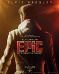 Locandina di EPiC: Elvis Presley in Concert