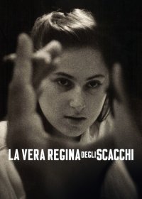 Locandina di La vera regina degli scacchi