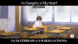 The Dangers in My Heart - The Movie - Trailer italiano dell'anime