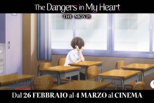 The Dangers in My Heart - The Movie - Trailer italiano dell'anime