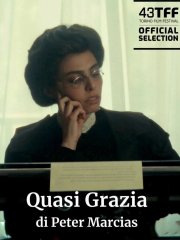 Locandina di Quasi grazia
