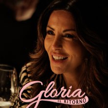 Locandina di Gloria - Il Ritorno