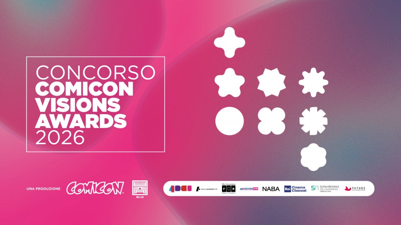 COMICON Napoli 2026, ultimi giorni per partecipare ai Visions Awards ...