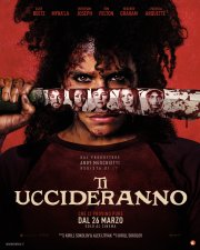 Locandina di Ti uccideranno