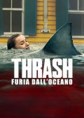 Locandina di Thrash
