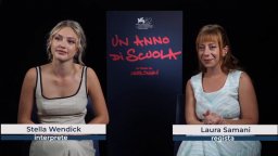 Un anno di scuola: intervista a Laura Samani e Stella Wendick