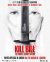Kill Bill: The Whole Bloody Affair