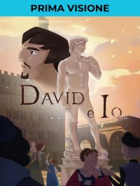 Locandina di David e io