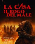 Locandina di La Casa – Il rogo del male