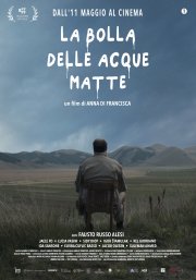 Locandina di La bolla delle acque matte