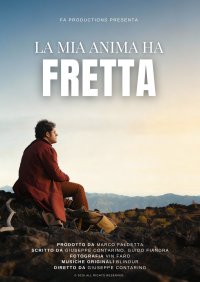 Locandina di La mia anima ha fretta