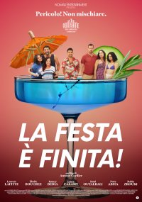 Locandina di La festa è finita