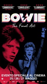 Locandina di Bowie: The Final Act