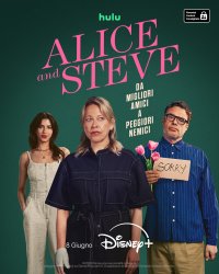 Locandina di Alice and Steve