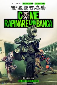 Locandina di Come rapinare una banca
