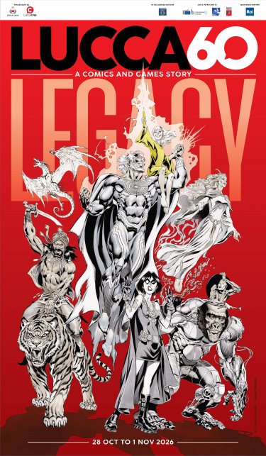 Manifesto Lucca Comics  Games 2026   Legacy 2