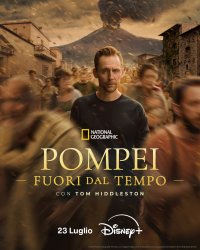 Locandina di Pompei: Fuori dal tempo con Tom Hiddleston