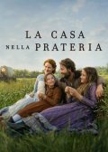 Locandina di La casa nella prateria