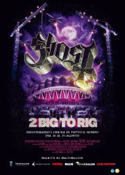 Locandina di Ghost: 2 Big to Rig