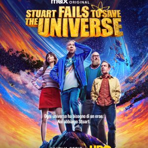 Locandina di Stuart Fails to Save the Universe