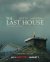 The Last House