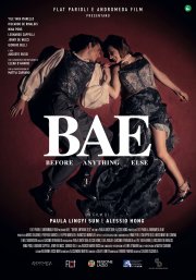 Locandina di B.A.E. – Before Anything Else