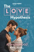 Locandina di The Love Hypothesis - Il teorema dell'amore
