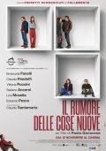 Locandina di Il rumore delle cose nuove