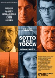 Locandina di Sotto a chi tocca